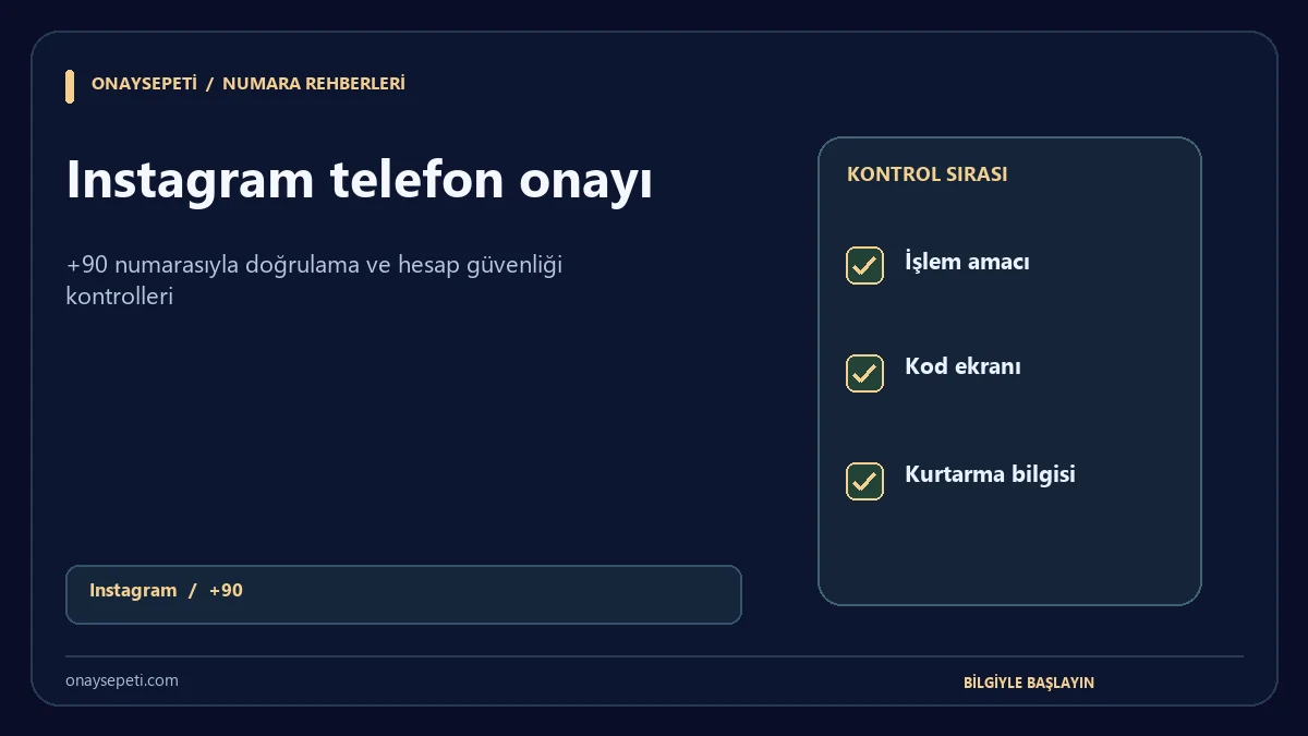 Türkiye Numarası ile Instagram Telefon Doğrulama