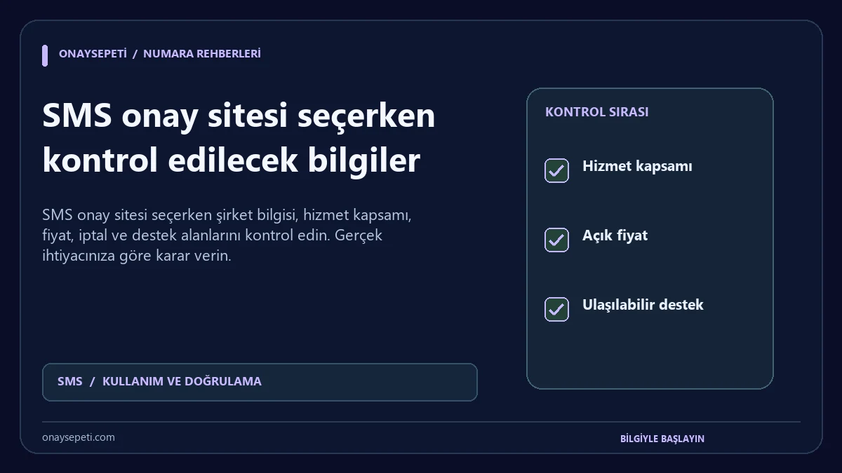 SMS onay sitesi seçerken kontrol edilecek bilgiler